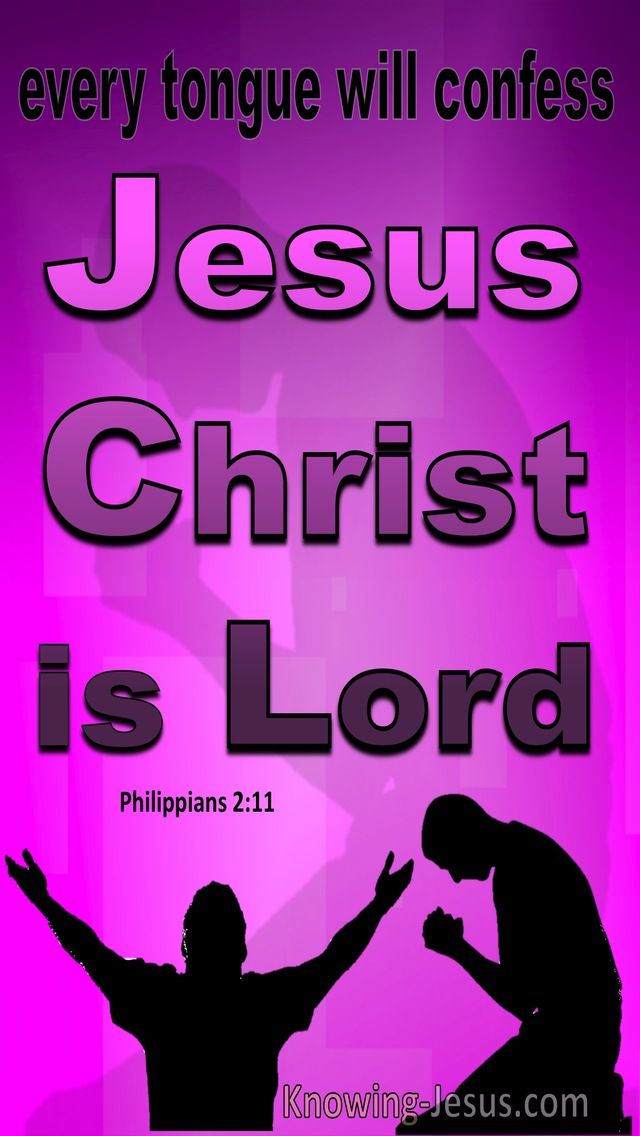Philippians 2:11 Every Tongue WIll Confess Jesus Christ Is Lord (pink)